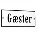 Emaljskylt Gæster vit - svart 12 x 5 cm modell 4 Emaljskylt Gæster vit - svart 12 x 5 cm modell 4