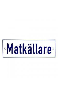 Emaljskylt Matkällare vit - blå 15 x 5 cm modell 1 Emaljskylt Matkällare vit - blå 15 x 5 cm modell 1