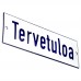 Emaljskylt Tervetuloa vit - blå 15 x 5 cm modell 1