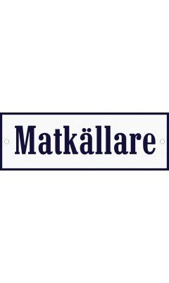 Emaljskylt Matkällare vit - blå 15 x 5 cm modell 3 Emaljskylt Matkällare vit - blå 15 x 5 cm modell 3