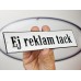 Emaljskylt Ej reklam tack vit - svart 20 x 5 cm modell 4