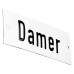 Emaljskylt Damer vit - svart 12 x 5 cm modell 5 Emaljskylt Damer vit - svart 12 x 5 cm modell 5