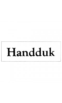 Emaljskylt Handduk vit - svart 6 x 2 cm modell 9 Emaljskylt Handduk vit - svart 6 x 2 cm modell 9