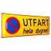 Emaljskylt UTFART hela dygnet gul - svart 36 x 12 cm modell 31 Emaljskylt UTFART hela dygnet gul - svart 36 x 12 cm modell 31