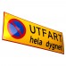 Emaljskylt UTFART hela dygnet gul - svart 36 x 12 cm modell 31 Emaljskylt UTFART hela dygnet gul - svart 36 x 12 cm modell 31
