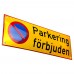 Emaljskylt Parkering förbjuden gul - svart 36 x 12 cm modell 31 Emaljskylt Parkering förbjuden gul - svart 36 x 12 cm modell 31