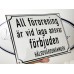 Emaljskylt All förorening är vid laga ansvar förbjuden. HÄLSOVÅRDSNÄMNDEN vit - svart 28 x 20 cm modell 39 Emaljskylt All förorening är vid laga ansvar förbjuden. HÄLSOVÅRDSNÄMNDEN vit - svart 28 x 20 cm modell 39