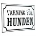 Emaljskylt VARNING FÖR HUNDEN vit - svart 20 x 12 cm modell 10