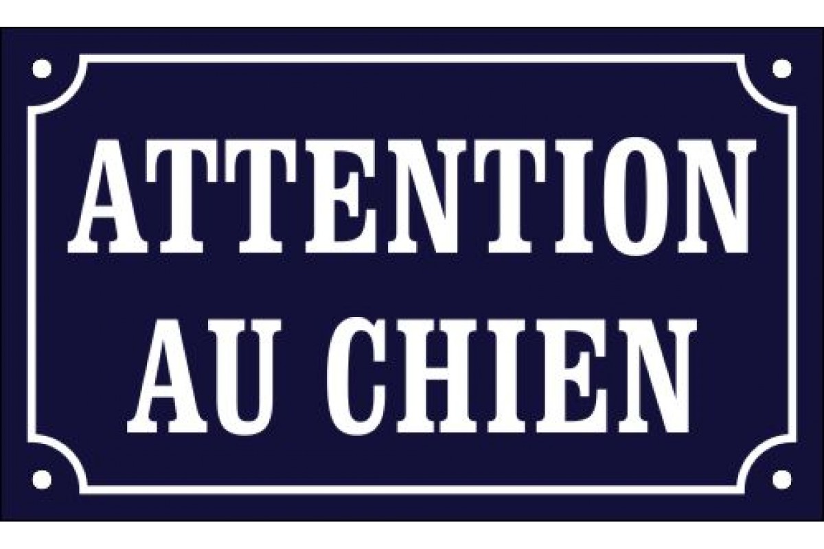 Emaljskylt ATTENTION AU CHIEN blå - vit 20 x 12 cm modell 11 Emaljskylt ATTENTION AU CHIEN blå - vit 20 x 12 cm modell 11