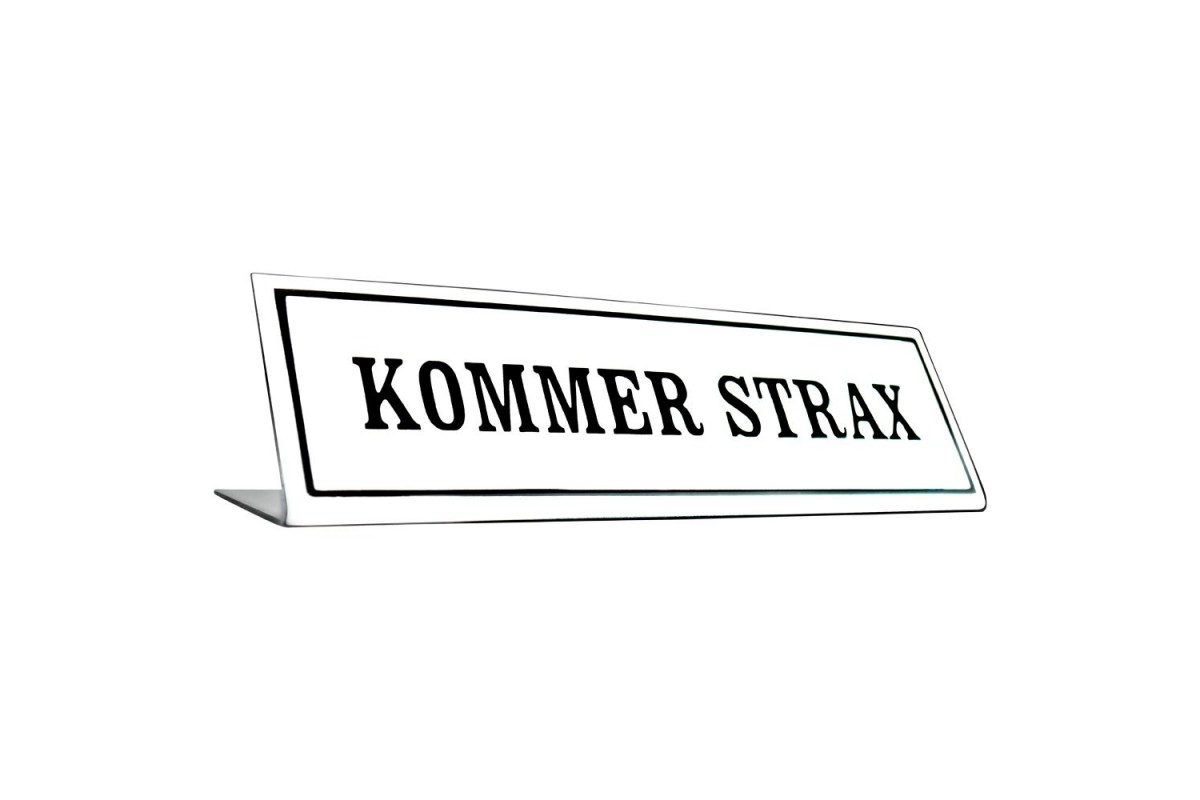 Emaljskylt KOMMER STRAX vit - svart 20 x 6 cm modell 46 Emaljskylt KOMMER STRAX vit - svart 20 x 6 cm modell 46