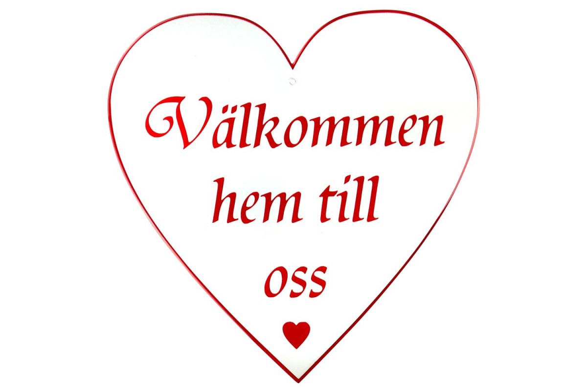 Emaljskylt Välkommen hem till oss vit - röd 25 x 25 cm modell 42 Emaljskylt Välkommen hem till oss vit - röd 25 x 25 cm modell 42