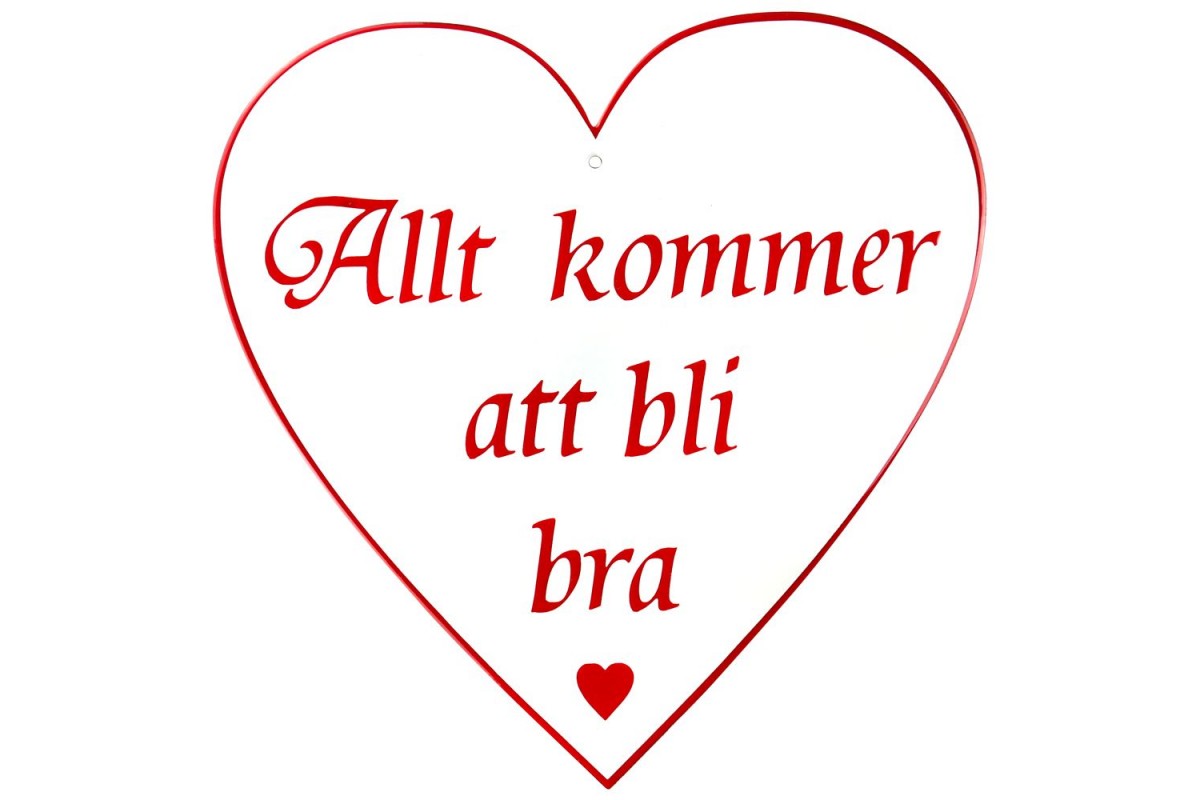 Emaljskylt Allt kommer att bli bra vit - röd 25 x 25 cm modell 42 Emaljskylt Allt kommer att bli bra vit - röd 25 x 25 cm modell 42