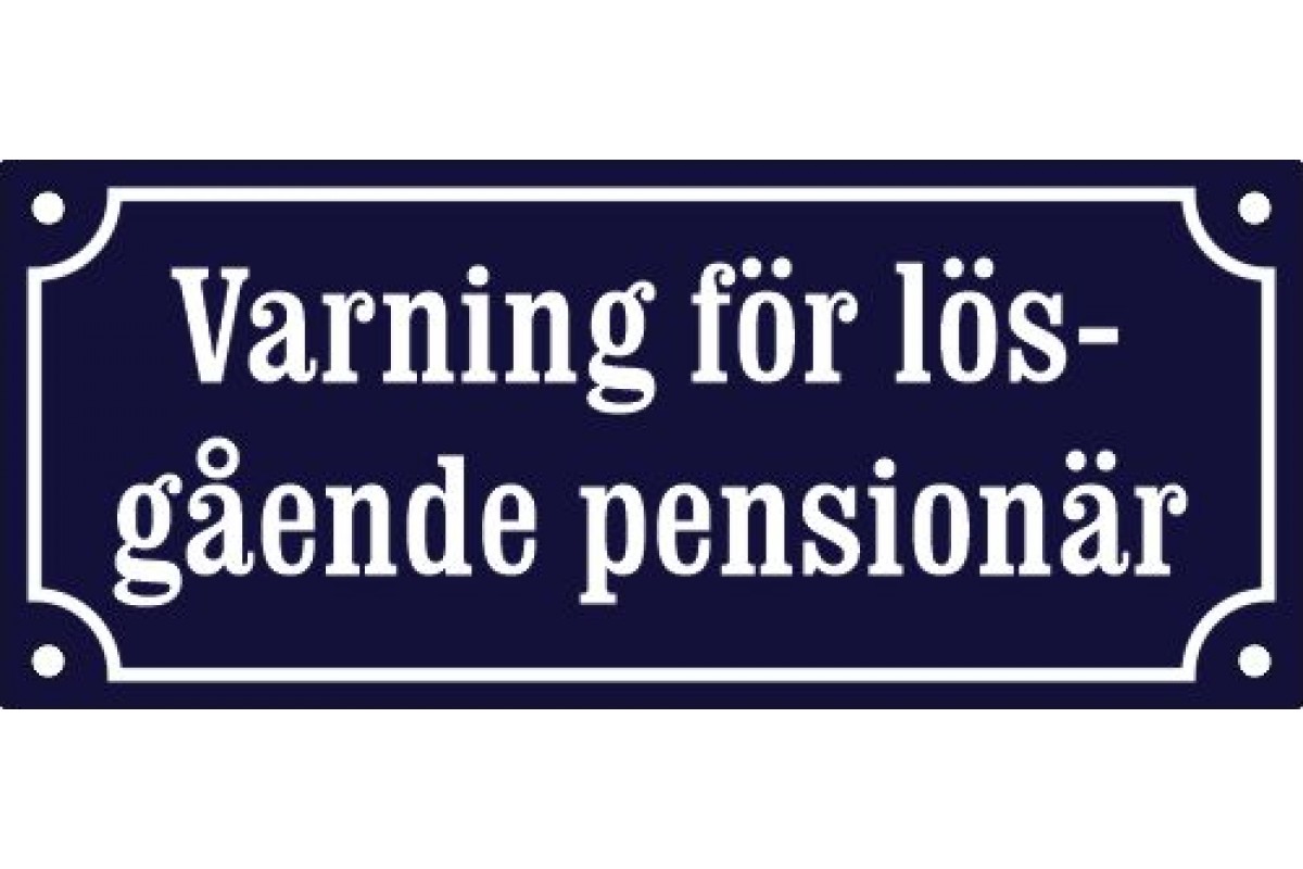 Emaljskylt Varning för lös-gående pensionär 19x8 cm koboltblå-vit Emaljskylt Varning för lös-gående pensionär 19x8 cm koboltblå-vit