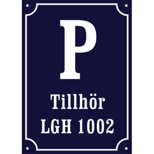 Emaljskylt P TIllhör LGH 1002 koboltblå/vit 20 x 28 cm